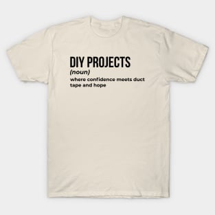 DIY Projects - Funny Definition (1) T-Shirt